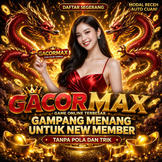 Pusat hiburan gacormax